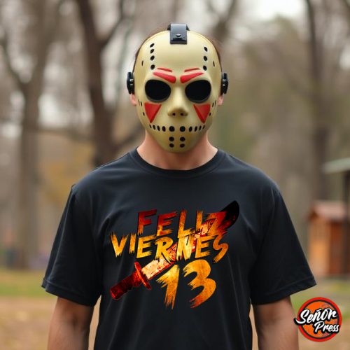 Senor Press Feliz Viernes 13 camiseta, viernes 13